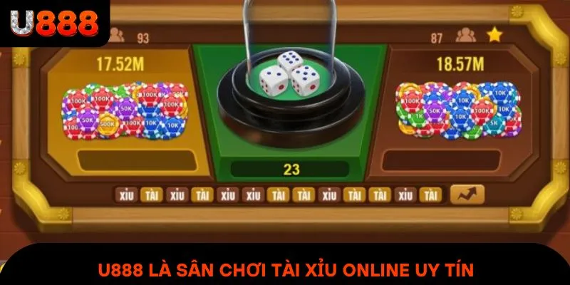 U888 là sân chơi tài xỉu online uy tín