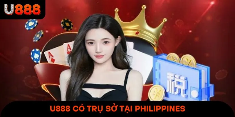 U888 có trụ sở tại Philippines